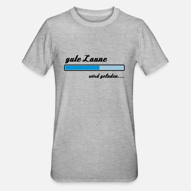 Bonne humeur se charge ... - T-shirt polycoton Unisexe - gris chiné