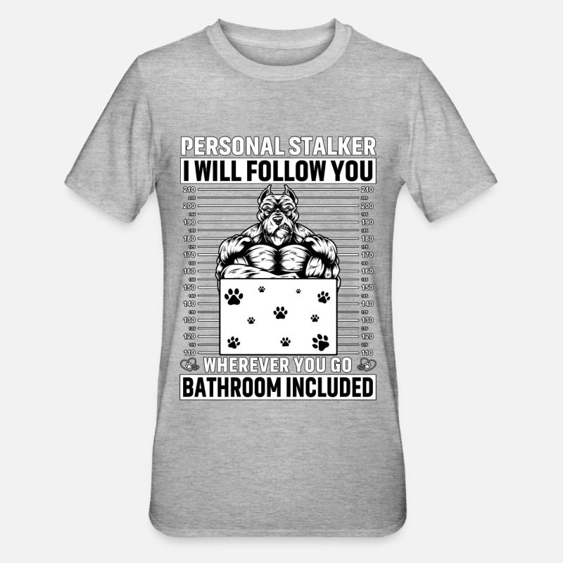 Pitbull Personal Stalker - T-shirt polycoton Unisexe - gris chiné