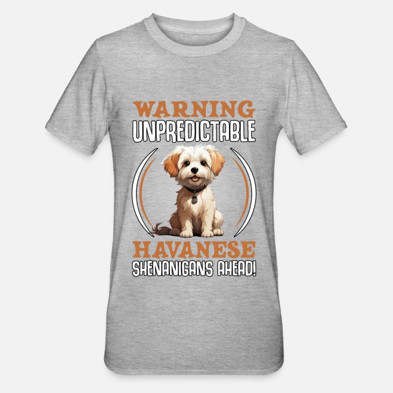 Warning unpredictable Havanese Shenanigans ahead - Unisex Polycotton T-Shirt - Grau meliert