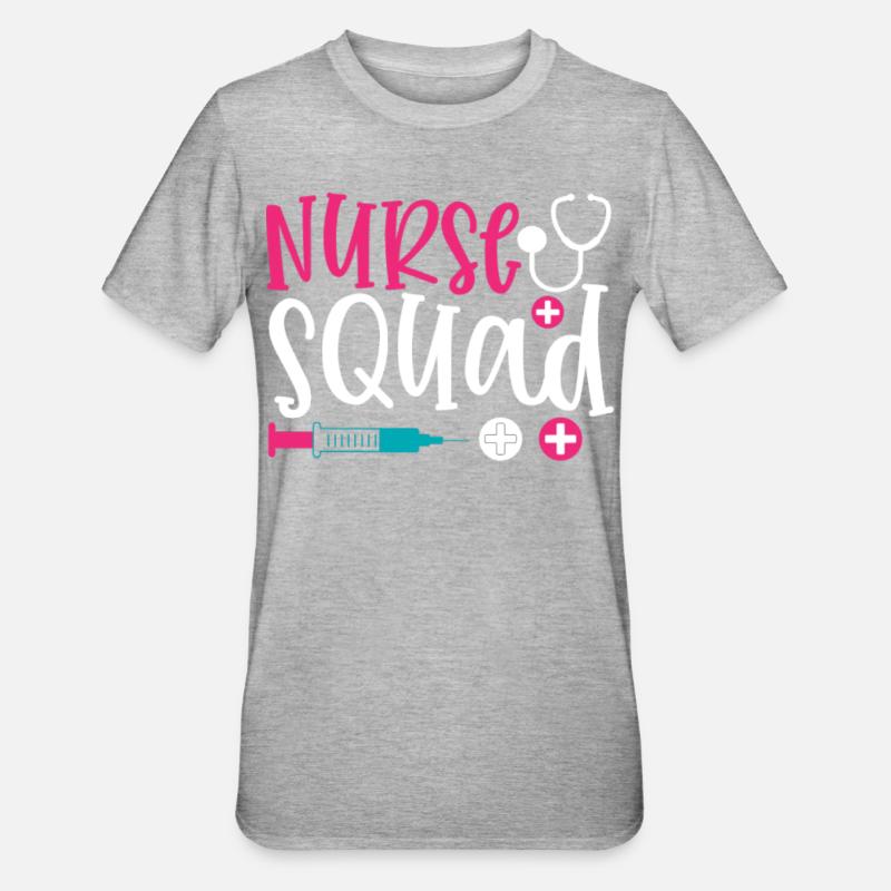 Phrase nurse squad - T-shirt polycoton Unisexe - gris chiné
