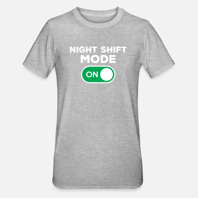 Night Shift Mode On - Unisex Polycotton T-Shirt - heather grey