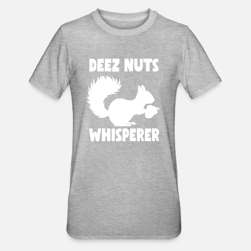 Squirrel Deez Nuts Whisperer - Unisex Polycotton T-Shirt - heather grey