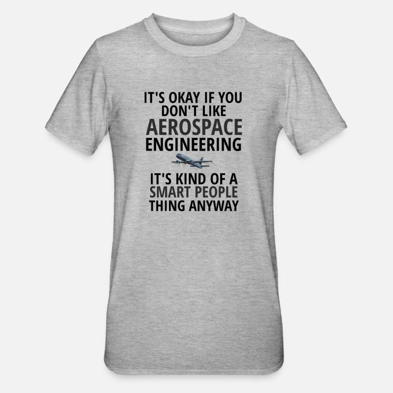 Aerospace Engineer Geschenkidee Raumfahrttechnik - Unisex Polycotton T-Shirt - Grau meliert