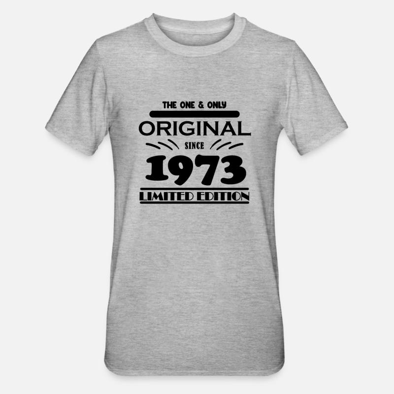 1973 - Année de construction 1973 - Naissance 1973 - T-shirt polycoton Unisexe - gris chiné