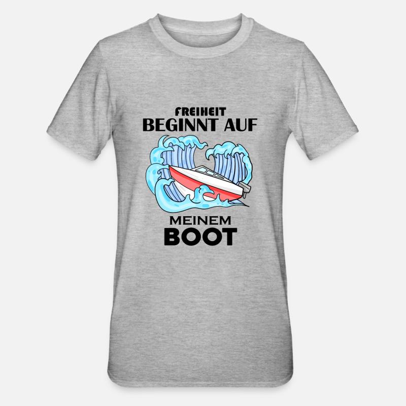 Boot Spruch Geschenk - Unisex Polycotton T-Shirt - Grau meliert