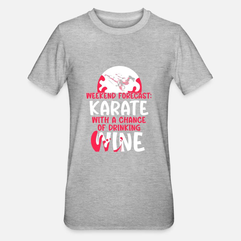 Weekend Forecast Karate Wine - Unisex Polycotton T-Shirt - undefined