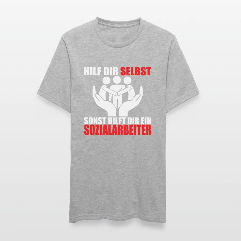 HILF DIR SELBST SONST HILFT DIR EIN SOZIALARBEITER Unisex Polycotton T-Shirt