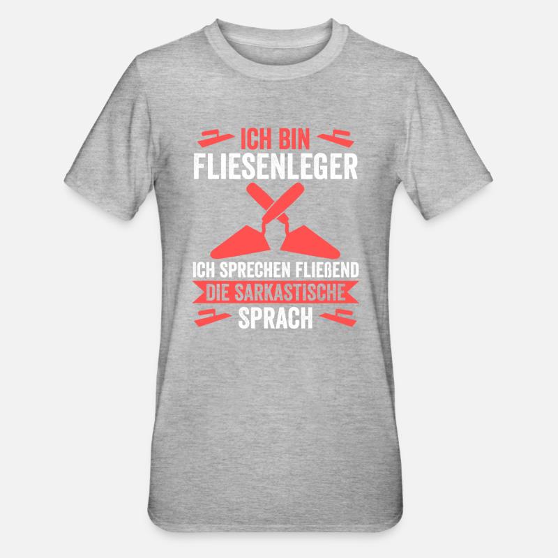 Fliesenleger Beruf Plattenleger Geschenk - Unisex Polycotton T-Shirt - Grau meliert
