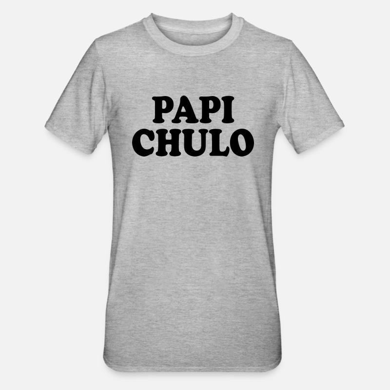 Papi chulo - Unisex Polycotton T-Shirt - Grau meliert