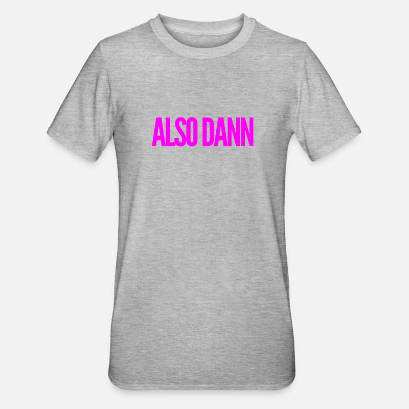 lasst uns beginnen - Unisex Polycotton T-Shirt - Grau meliert