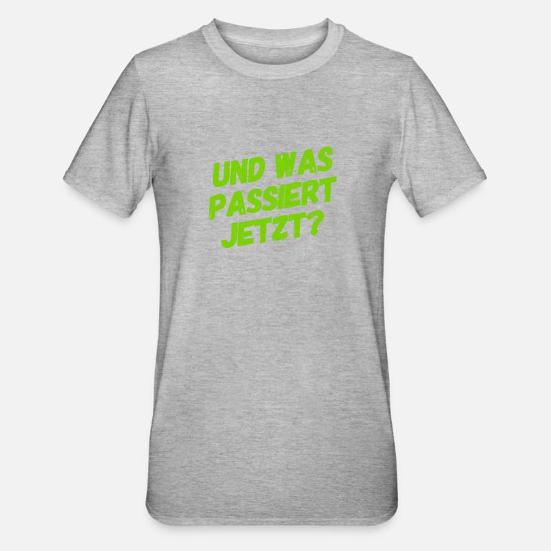 ich bin so gespannt - Unisex Polycotton T-Shirt - Grau meliert