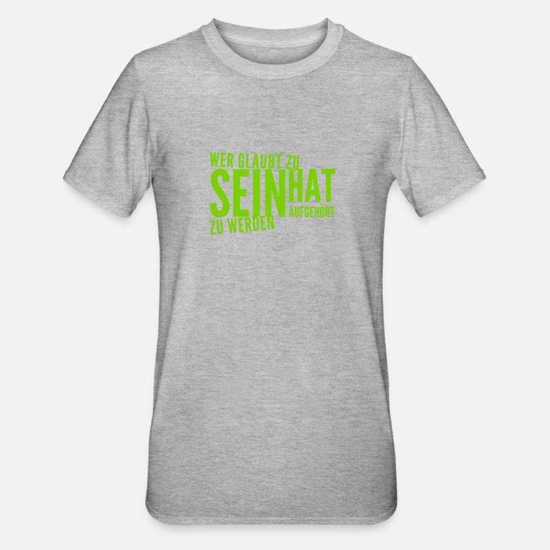 Leben heißt entwicklung - Unisex Polycotton T-Shirt - Grau meliert