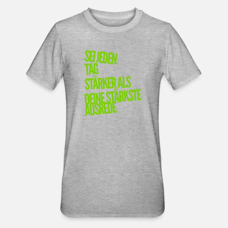 Ausreden waren gestern - Unisex Polycotton T-Shirt - Grau meliert