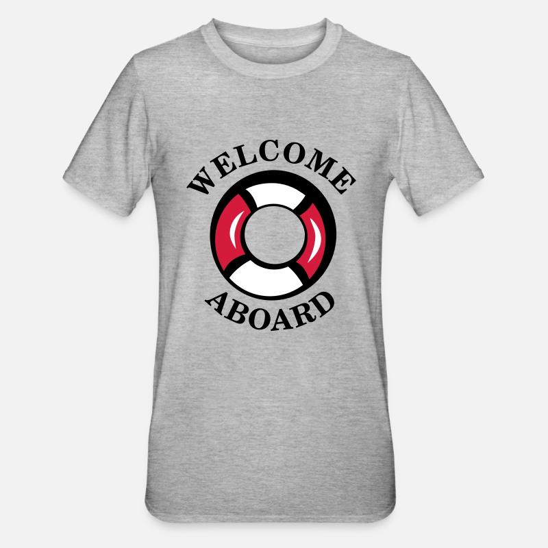 welcome_aboard - T-shirt polycoton Unisexe - gris chiné