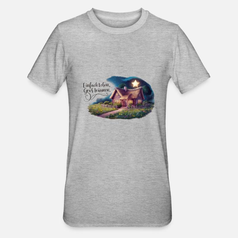 Vivre simplement, rêver grand - T-shirt polycoton Unisexe - gris chiné