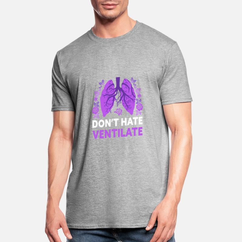 Don't Hate Ventilate Funny Respiratory Therapy Unisex Polycotton T-Shirt