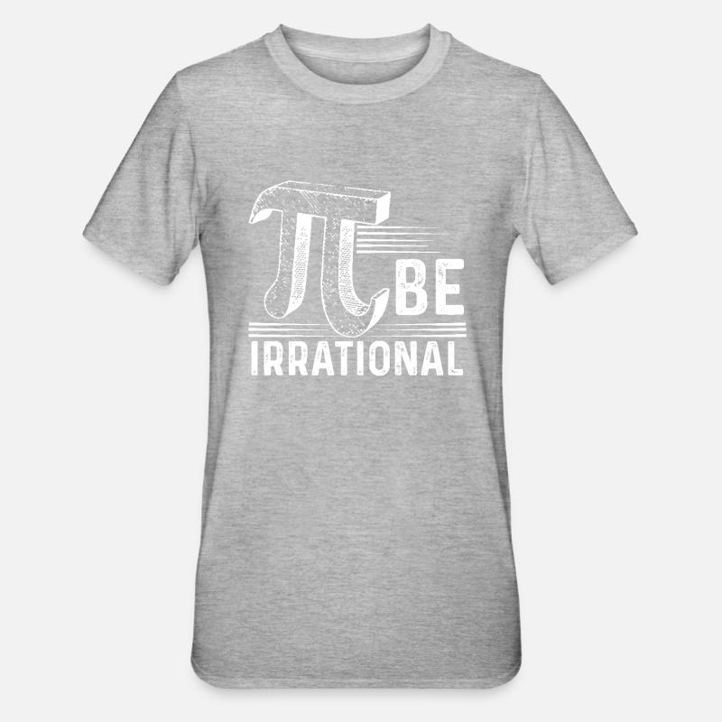 Pi Day Pi Irrational - Unisex Polycotton T-Shirt - heather grey