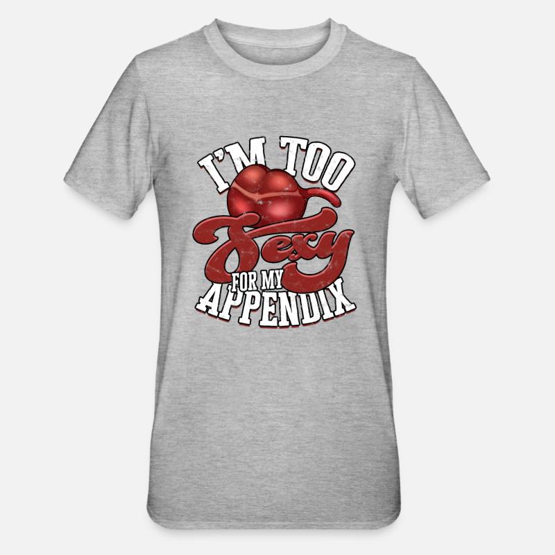 Appendix Operation Appendectomy Removal - Unisex Polycotton T-Shirt - heather grey