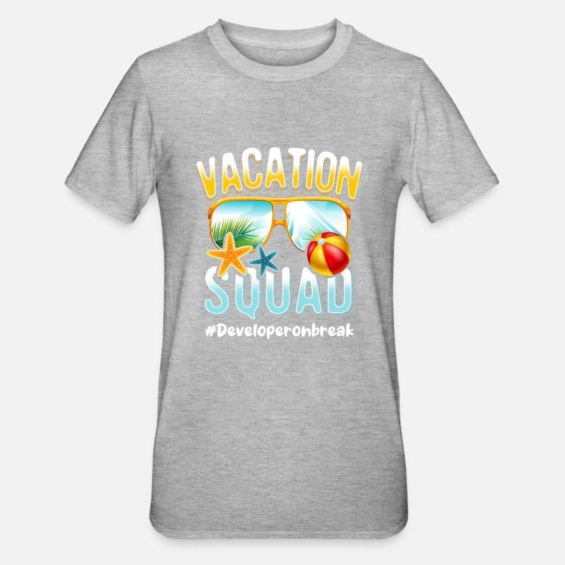 Developer Vacation Squad #Developeronbreak - T-shirt polycoton Unisexe - gris chiné