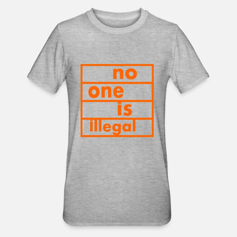 No one is illegal - T-shirt polycoton Unisexe - gris chiné