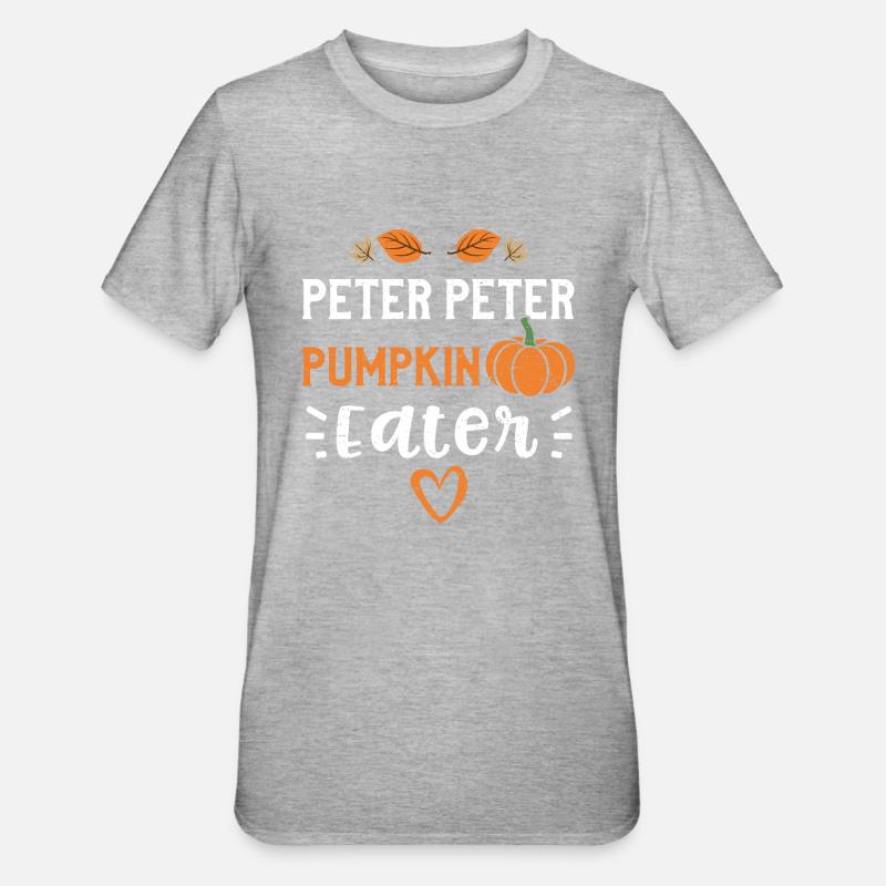Peter Peter Pumpkin Eater - Unisex Polycotton T-Shirt - heather grey