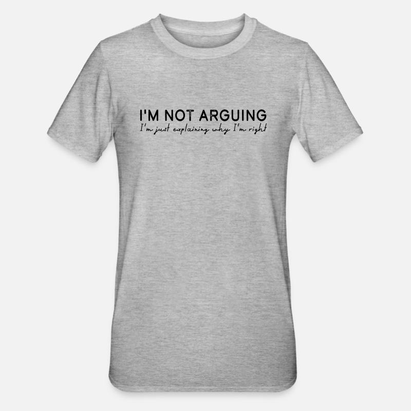 Je ne discute pas - T-shirt polycoton Unisexe - gris chiné