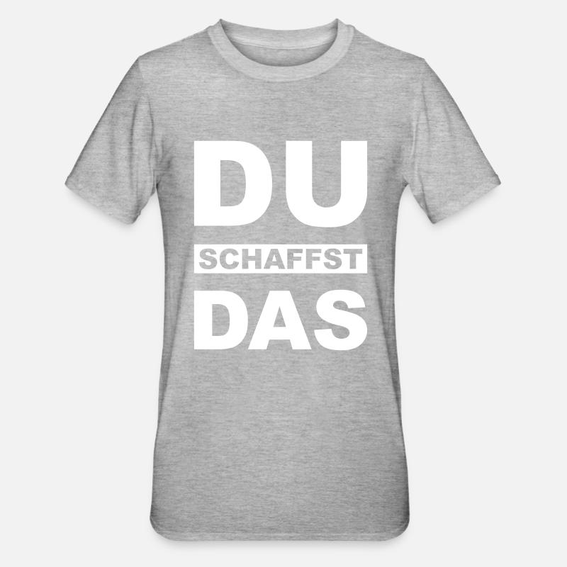 Du schaffst das - Unisex Polycotton T-Shirt - Grau meliert