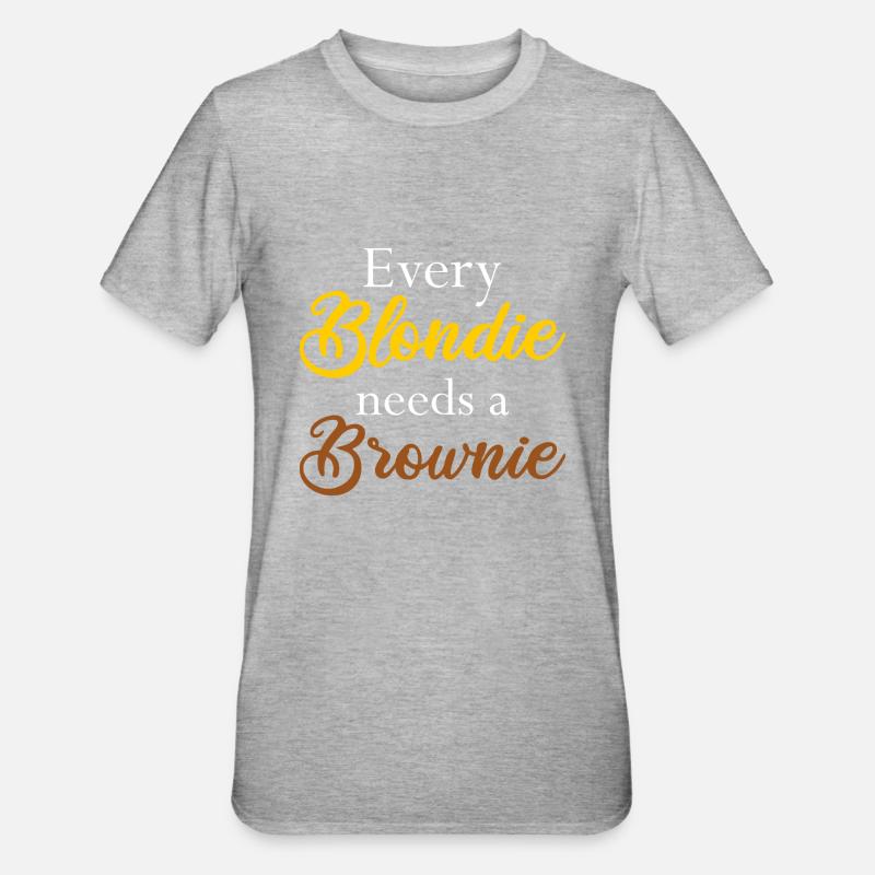 Every Blondie needs a Brownie geschenkidee bff - T-shirt polycoton Unisexe - gris chiné