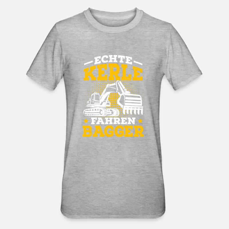 Bagger Spruch Bauarbeiter Baggerfahrer - Unisex Polycotton T-Shirt - Grau meliert