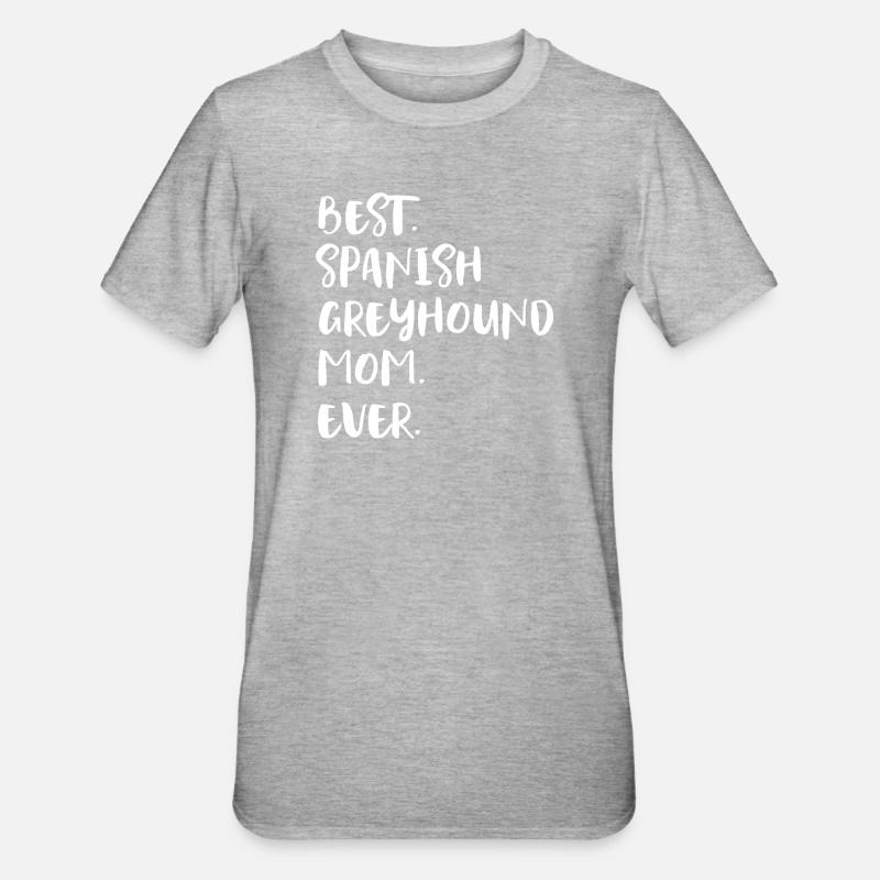 Maman lévrier espagnol - T-shirt polycoton Unisexe - gris chiné