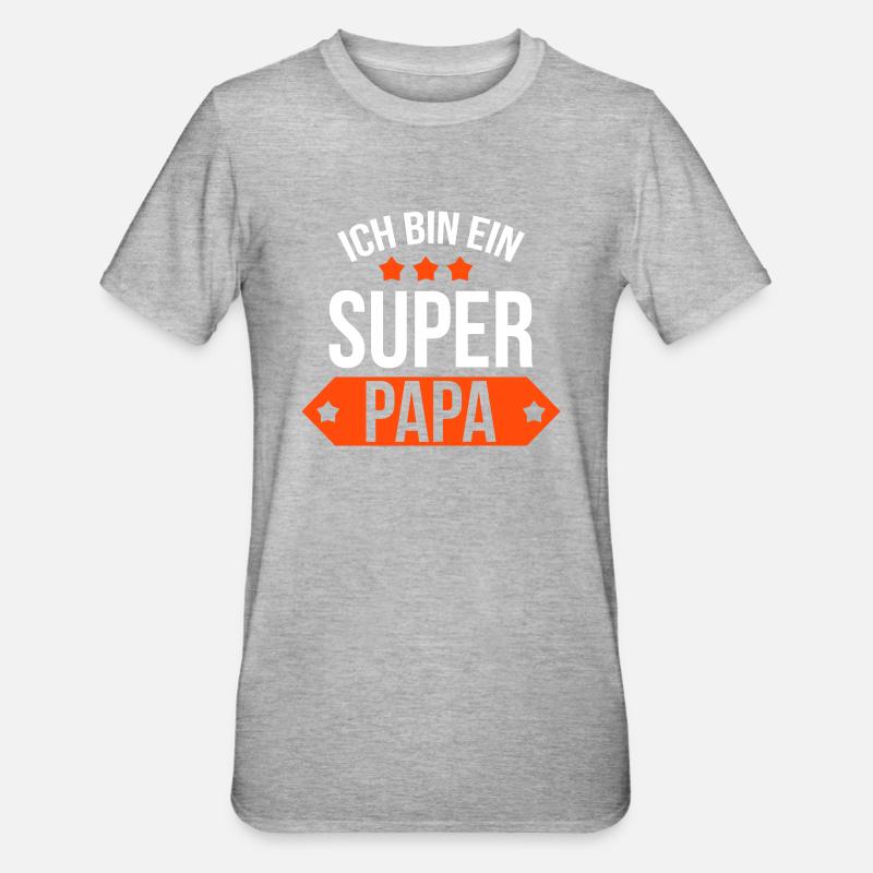 Ich bin ein Super Papa ! - T-shirt polycoton Unisexe - gris chiné