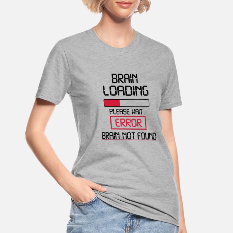 brain loading error Unisex Polycotton T-Shirt