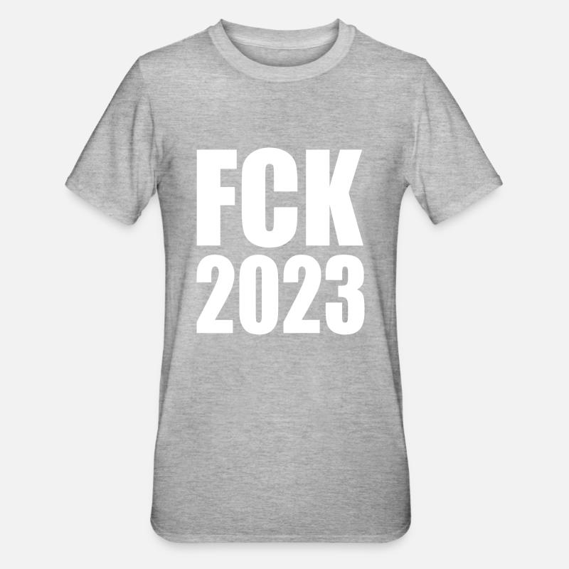 Fck 2023 - T-shirt polycoton Unisexe - gris chiné