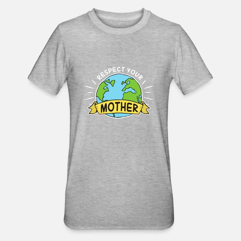 Respecte ta mère - T-shirt polycoton Unisexe - gris chiné