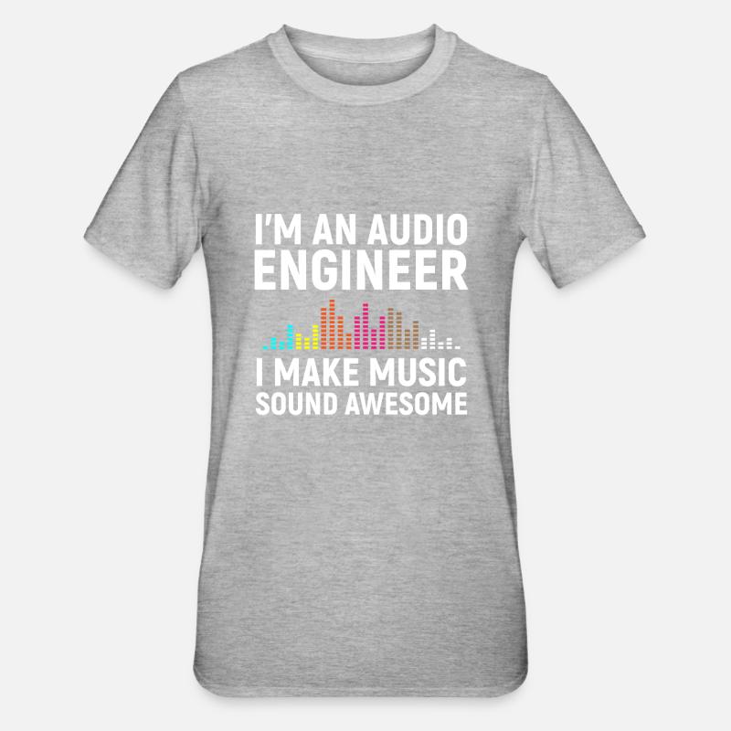 I'm an Audio Engineer - Unisex Polycotton T-Shirt - Grau meliert