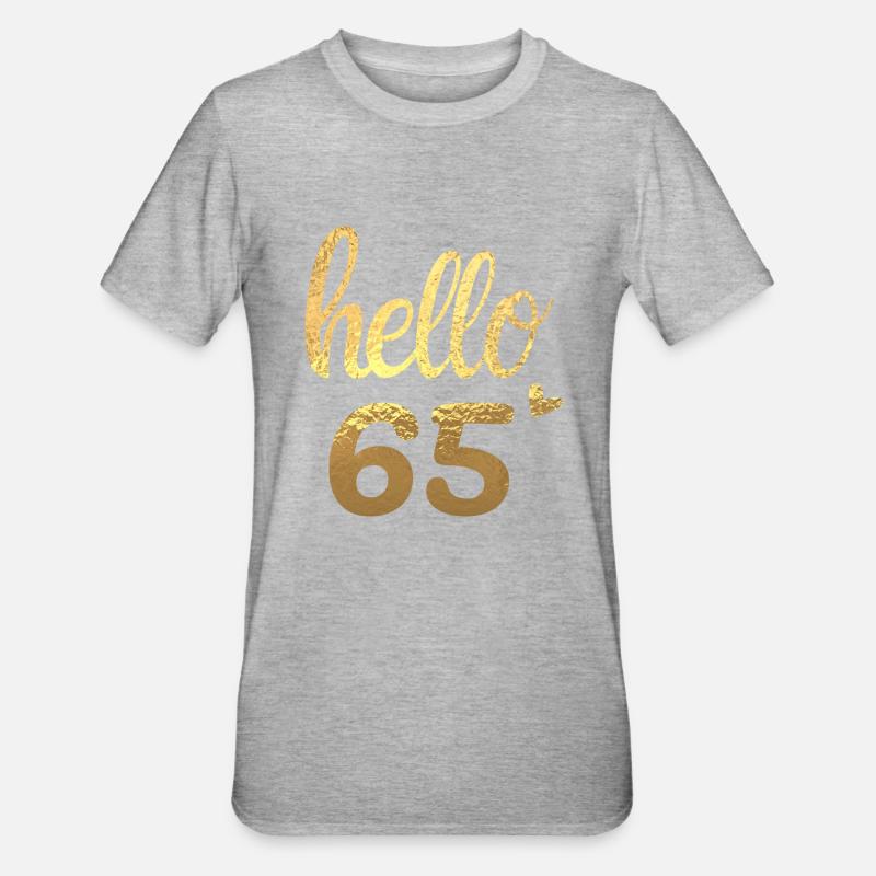 Hello 65 doré - T-shirt polycoton Unisexe - gris chiné