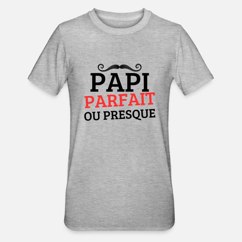 PAPI PERFEKT oder FAST PERFEKT - Unisex Polycotton T-Shirt - Grau meliert
