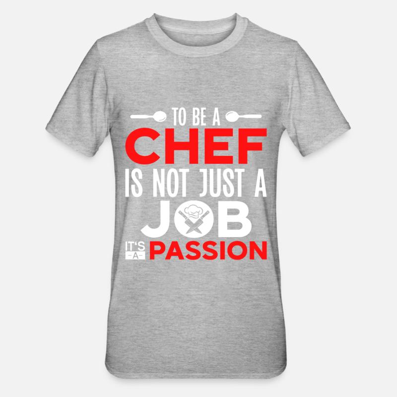 Chef Citation Cadeau Drôle Chef - T-shirt polycoton Unisexe - gris chiné