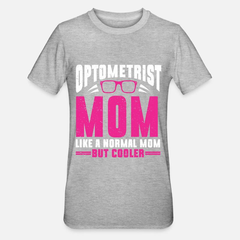 Optométriste Optométriste Optométrie - T-shirt polycoton Unisexe - gris chiné