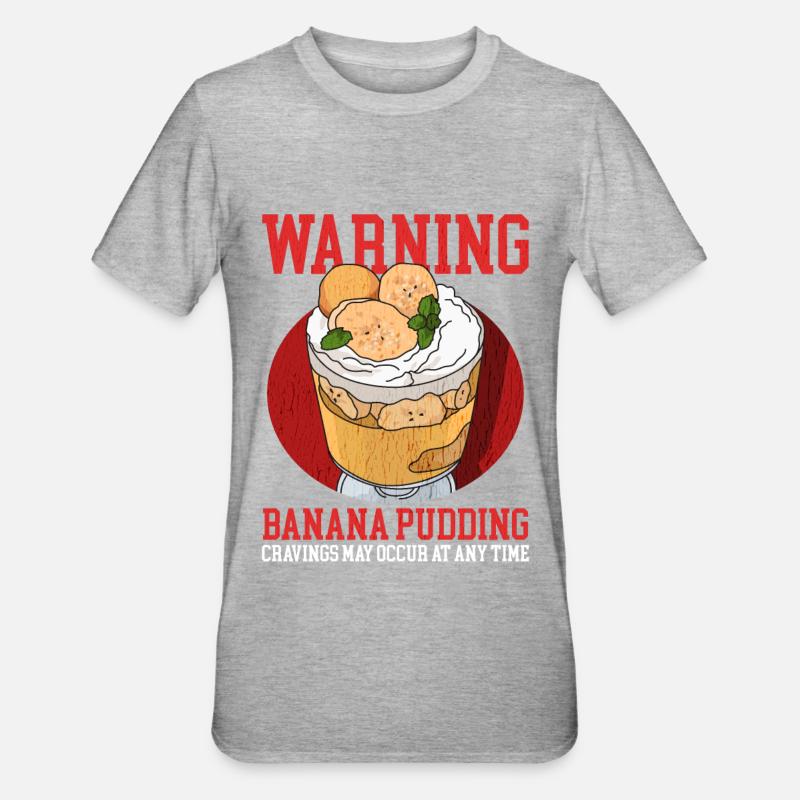 Bananenpudding Bananen Pudding Geschenk - Unisex Polycotton T-Shirt - Grau meliert