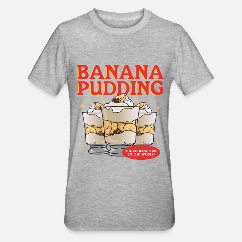 Bananenpudding Bananen-Pudding Geschenk - Unisex Polycotton T-Shirt - Grau meliert