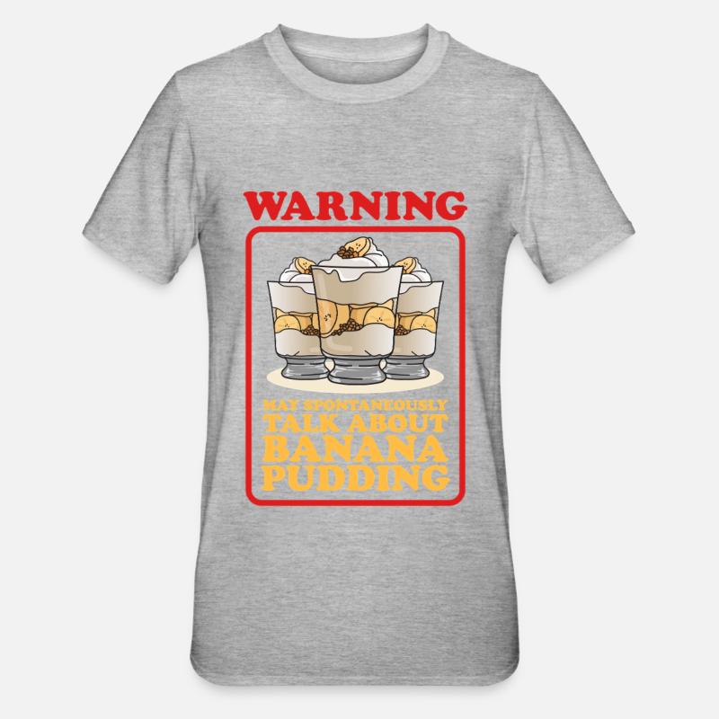 Bananenpudding Bananen Pudding Geschenke - Unisex Polycotton T-Shirt - Grau meliert