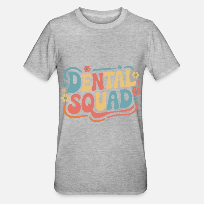 Dentist Dental Assistant Teeth - Unisex Polycotton T-Shirt - heather grey