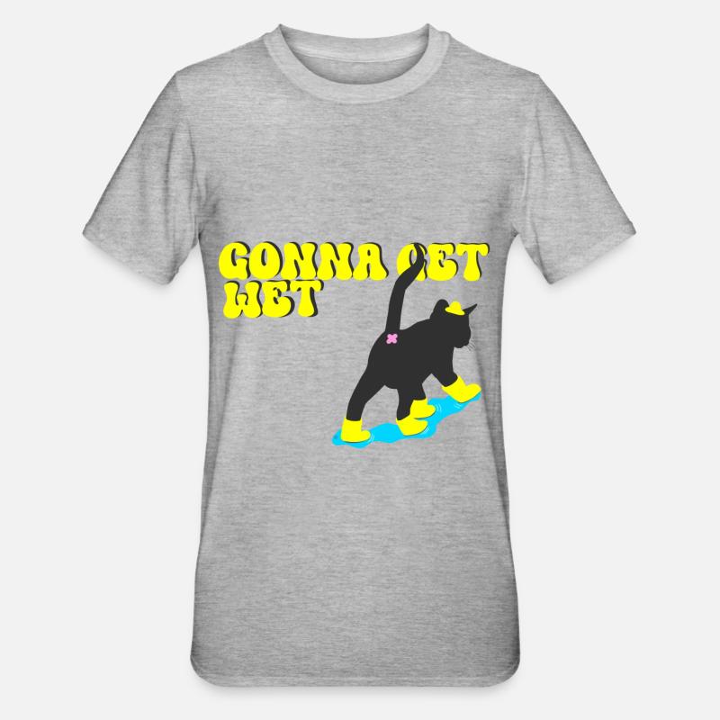 Lass uns nass werden - Unisex Polycotton T-Shirt - Grau meliert
