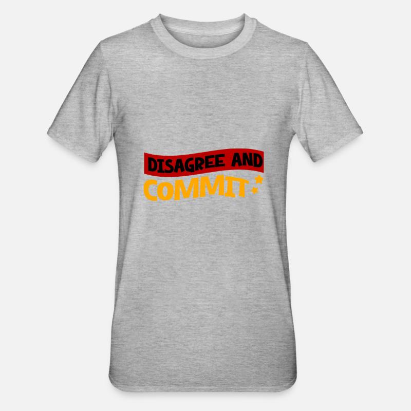 Disagree And Commit 2 - Unisex Polycotton T-Shirt - Grau meliert