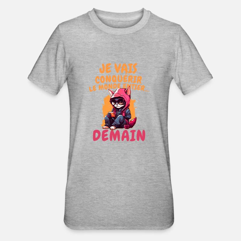 Je vais conquérir - T-shirt polycoton Unisexe - gris chiné