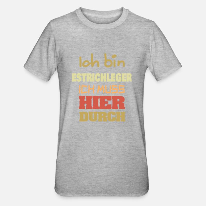 Estrichleger als Beruf - Unisex Polycotton T-Shirt - Grau meliert