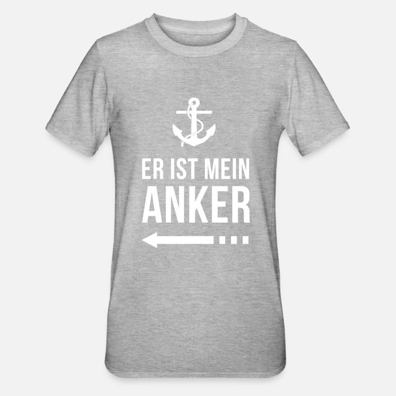 Er ist mein Anker | Partnershirt | Ehefrau | Ehe - Unisex Polycotton T-Shirt - Grau meliert