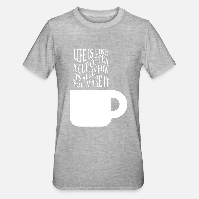 La vie comme le thé - T-shirt polycoton Unisexe - gris chiné