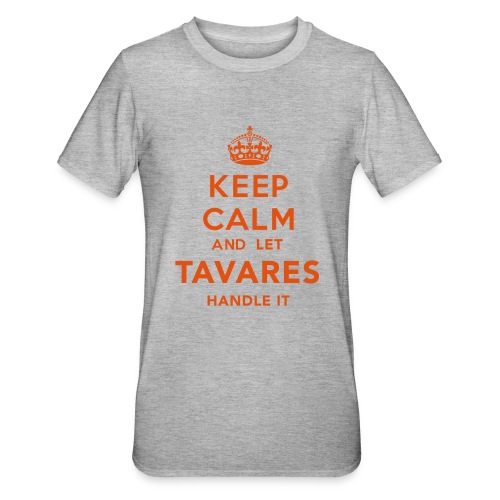 Keep Calm Tavares - Polycotton-T-shirt unisex
